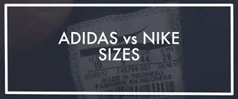 adidas vs nike sizing find the differences between sizes