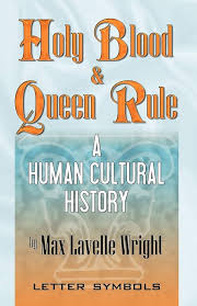 Holy Blood and Queen Rule