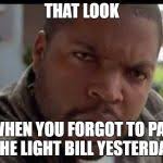 Dec 09, 2014 · you can thank ice cube for the phrase. Wtf Look Face Ice Cube Friday Meme Generator Imgflip