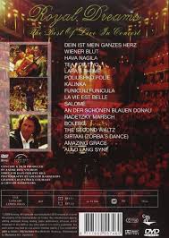Klik hier om naar de site te gaan. Andre Rieu Royal Dreams Best Of Live In Concert Uk Import Amazon De Andre Rieu Dvd Blu Ray