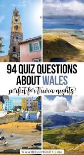 Think you know a lot about halloween? The Perfect Wales Quiz 94 Questions Answers About Wales Beeloved City