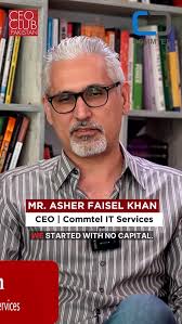 An inspiring conversation with Mr. Asher Faisel Khan, CEO of Commtel, where  he shared insights about his company, how he started, and the challenges he  faced