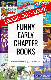 Laugh Out Loud Funny Beginning Chapter Book Series Ages 6 10 Chapter Books Kindergarten Books Books
