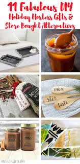 Now for 5 nitty gritty and totally memorable tips for putting together a diy hostess gift. Top 11 Diy Hostess Gifts And Inexpensive Store Bought Alternatives
