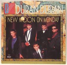New Moon On Monday Duran Duran Duran Duran Duran Albums Cool Bands