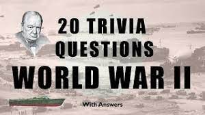 Aug 07, 2018 · take this quiz to test your knowledge of the major events of world war ii, from normandy to nagasaki. 20 Trivia Questions World War 2 No 1 Youtube
