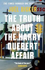 The truth about the harry quebert affair. The Truth About The Harry Quebert Affair The Million Copy Bestselling Sensation Kindle Edition By Dicker Joel Romance Kindle Ebooks Amazon Com