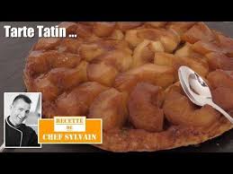 Tarte Tatin Recette Facile Par Chef Sylvain Youtube Recette Tarte Aux Pommes Recette Facile Tarte Tatin