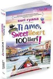 Ti Amo Sweetheart 100 Hari Suri Ryana 9789671540831 Books Kinokuniya