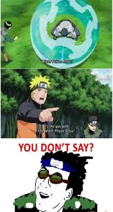 The #jutsu in me couldn't keep calm as i was excited! 62 Crazy Naruto Memes