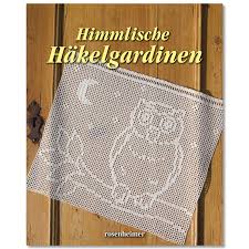 Maybe you would like to learn more about one of these? Buch Himmlische Hakelgardinen