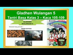 Soal uas bahasa jawa kelas x sma ma semester 1 ganjil. Tantri Basa Kelas 3 Gladhen Wulangan 5 Hal 105 109 Bahasa Jawa Kelas 3 Hemat Energi Youtube