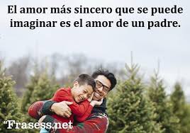 Poemas para el día del padre. 120 Frases Para El Dia Del Padre Cortas Y Bonitas