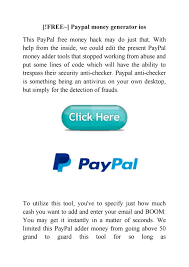 In 2019 alone paypal handled more than 12 billion payments from its more than 350 million customers. Free Paypal Money Generator Ios By Paypal Generator 2021 Issuu