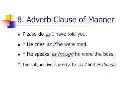 Adverb Clause What Is An Adverb What Is A Clause What Is An Adverb Clause Ppt Download