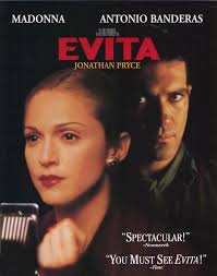 Este filmul biogafic despre eva perón ? Evita 1996 Filmes Antonio Banderas