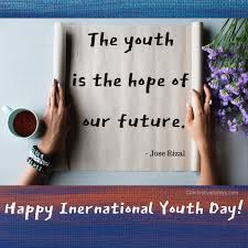 15 cute happy quotes about life, plus a free pdf printable happy quotes list! Top 30 Motivational And Inspiring International Youth Day Quotes Youth Day International Youth Day Hello March Quotes
