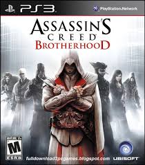 Full Version Games Free Download For Pc Assassin S Creed Brotherhood Free Download Pc Game
