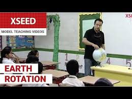 Earth Rotation Xseed Model Teaching Videos Ashish Rajpal Youtube Model Teaching Teaching Videos Earths Rotation
