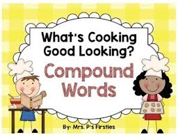 What exactly do they mean by clarified butter? What S Cooking Good Looking Focusing On Compound Words By Mrs P S Firsties
