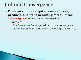 Ppt Cultural Diffusion And Convergence Powerpoint Presentation Free Download Id 2185690
