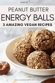 Peanut Butter Bliss Balls 3 More Amazing Vegan Variations Cooking Recipes Desserts Spicy Snacks Recipes Recipes