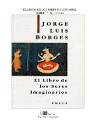 Libro sapiens de animales a dioses de yuval noah harari compartimos con ustedes el libro sapiens de animales a dioses de yuval noah harari en formato pdf para descargar. Pdf El Libro De Los Seres Imaginarios Jorge Luis Borges Alan Palace Academia Edu