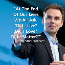 See more ideas about brendon burchard, brendon burchard quotes, words. Top 93 Brendon Burchard Motivational Quotes About Life And Love