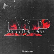The virus situation slows things down a little. Dp On The Beat Kit Samples Loops Splice Sounds