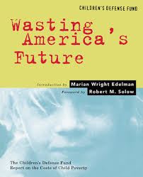 Wasting America's Future by Marian Wright Edelman: 9780807041079