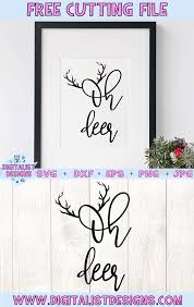 Download Free Svg Oh Deer Svg Digitalistdesigns