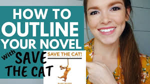 How not to write a novel: Outline Your Book Using Save The Cat Writes A Novel W Snyder Jessica Brody Hopefullhappenings Youtube