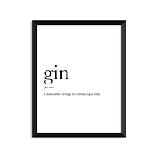 Gin Alcohol Sign Alcohol Gifts Gin Definition College Dorm Girl Dictionary Art Minimalist Post Funny Definition Alcohol Quotes Alcohol Signs