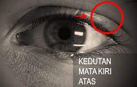 Tapi itu semua kepercayaan, sebagai orang islam perkara tersebut tidak boleh nama saintifik untuk penyakit kelopak mata bergerak ini ialah myokymia. Arti Kedutan Mata Kiri Atas Kiri Bawah Kanan Atas Kanan Bawah