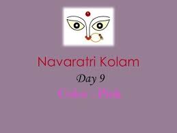 Navratri Day 9 Navami October 18 2018 Navratri Color Of The Day Pink Color Of The Day Navratri Color