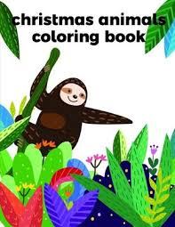 Signup to get the inside scoop from our monthly newsletters. Christmas Animals Coloring Book Advanced Color 9781675300572