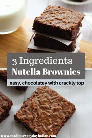 Easy 3 Ingredient Nutella Brownies Recipe Nutella Recipes Recipe 3 Ingredient Nutella Brownies Nutella Brownies Nutella Recipes