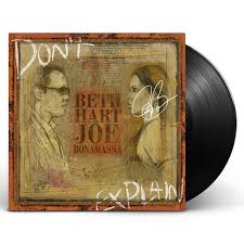 Beth Hart Joe Bonamassa I Ll Take Care Of You Lyrics Beth Hart Joe Bonamassa Don T Explain Vinyl Released 2011 Hand Signed Hart Joe Joe Bonamassa Beth Hart