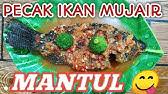 😋 resep sederhana yang ketagihannya ndak ada habisnya.🤩 terbukti saya sama suami nyampek nambah 3 kali saat sarapan menu ini😂. Resep Pecak Cobek Ikan Mujair Bumbu Kacang Masakan Khas Sunda Youtube