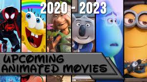 Looking at the slate of upcoming animated films, it appears as though we have some truly potentially great movies coming soon to a theater near you. Upcoming Animated Movies 2020 2023 Covid 19 Changes Youtube