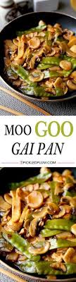 Moo Goo Gai Pan Ready In 20 Minutes Pickled Plum Food And Drinks Recipe Asian Recipes Chicken And Vegetables Healthy Lunches For Work