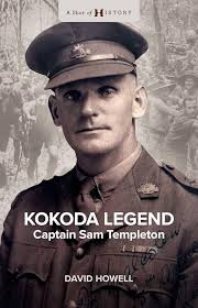 Amazon.com: Kokoda Legend: Captain Sam Templeton (A Shot of History) eBook  : Howell, David: Kindle Store