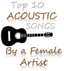 A collection of the best guitar tabs to play on guitar. The Best Female Acoustic Guitar Songs Expert Top 10