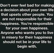 You Are Responsible For Your Own Happiness Words Inspirational Words Inspirational Quotes