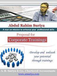 Passionate about delivering, growth oriented and mentor in 21st century digital skills. Training Proposal Abdul Rahim Suriya Home