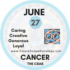 Today we are discussing june 9. June 27 Birthday Personality Zodiac Sign Compatibility Ruling Planet Element Health And Advice Futurescope