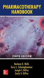 Pharmacotherapy Handbook Tenth Edition Ebook Medicine Book Medical Textbooks Mcgraw Hill Education