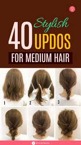 Stylish hairstyles for medium length hair. Hairstyles Best Hairstyles Ideas 40 Stylish Updos For Medium Hair While Some Hairdo Up Dos For Medium Hair Updos For Medium Length Hair Thick Hair Styles