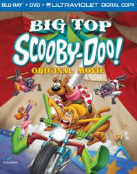Big Top Scooby Doo Blu Ray D Scooby Doo Movie New Scooby Doo Scooby Doo