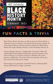 Challenge them to a trivia party! Cuny Kingsborough Kcc Celebrates Black History Month February 2021 Fun Facts Trivia Black History Month Also Known As African American History Month Is Celebrated Each Year In February The Month Long